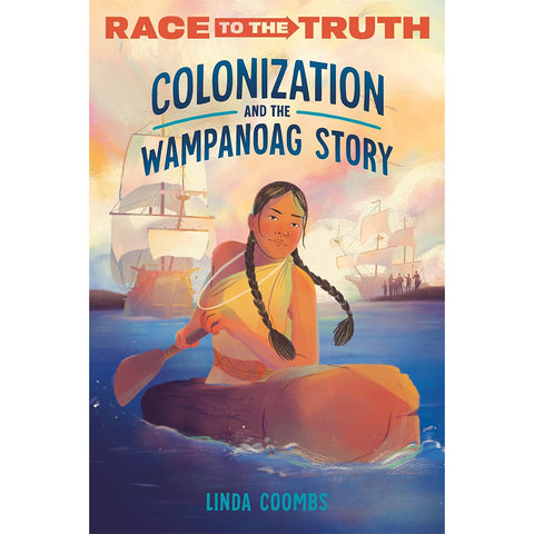 Colonization and the Wampanoag Story