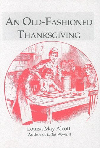 An Old-Fashioned Thanksgiving