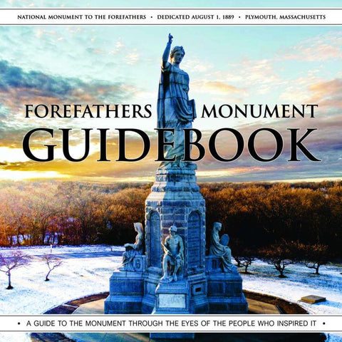 Forefathers Monument Guidebook