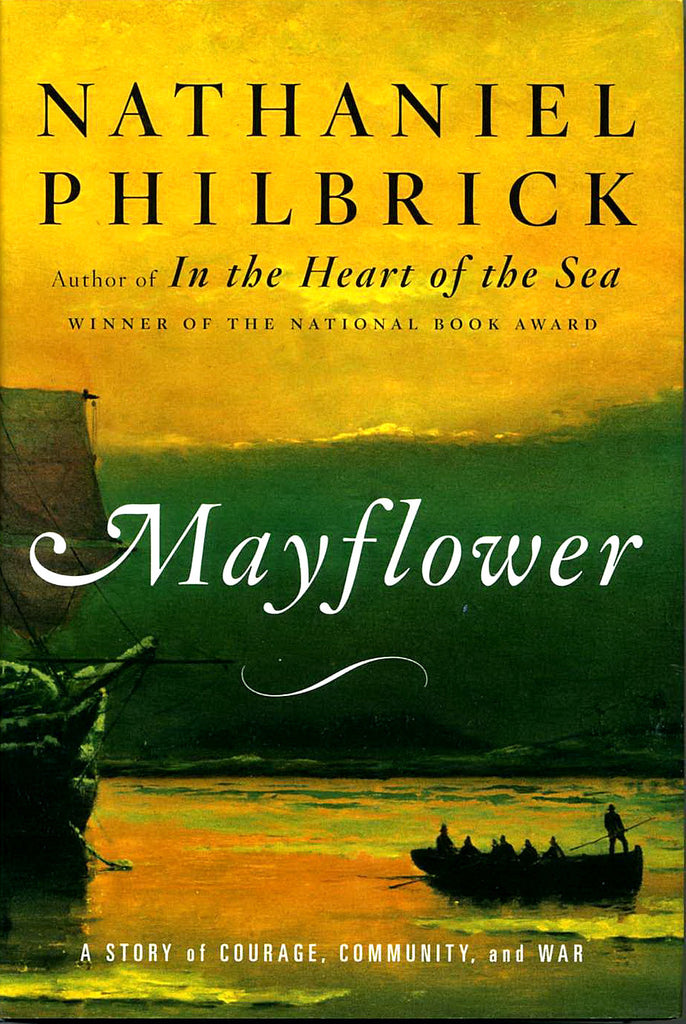 Mayflower: A Story of Courage, Community, and War