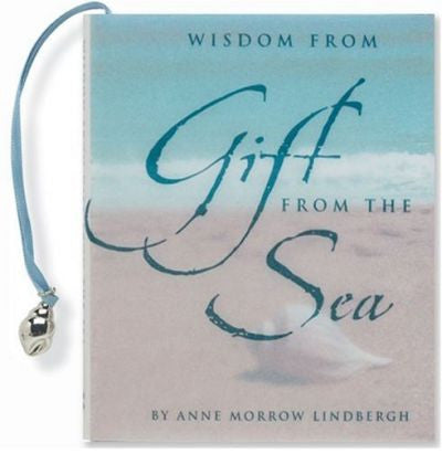Wisdom from Gift from the Sea