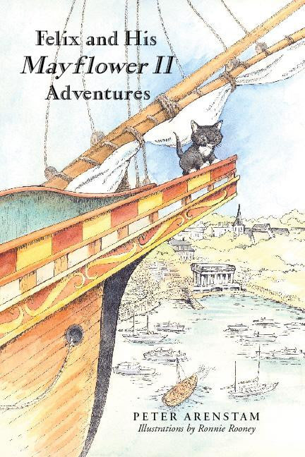 Felix and His Mayflower II Adventures