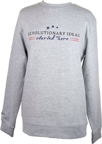 "Revolutionary Ideas Started Here" Crew Neck Sweater