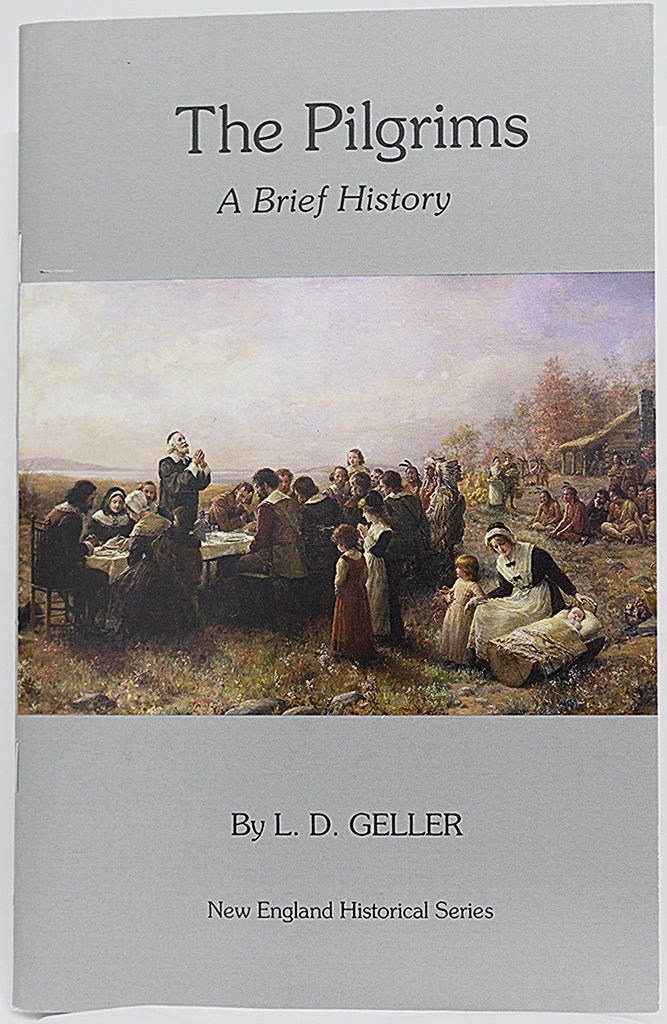 The Pilgrims A Brief History