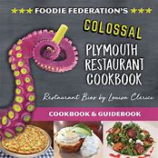 The Plymouth Cookbook: Recipes from America's Hometown