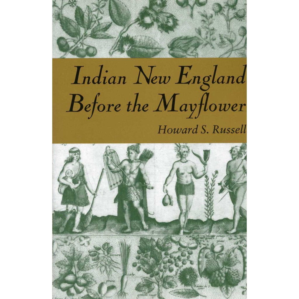 Indian New England Before the Mayflower