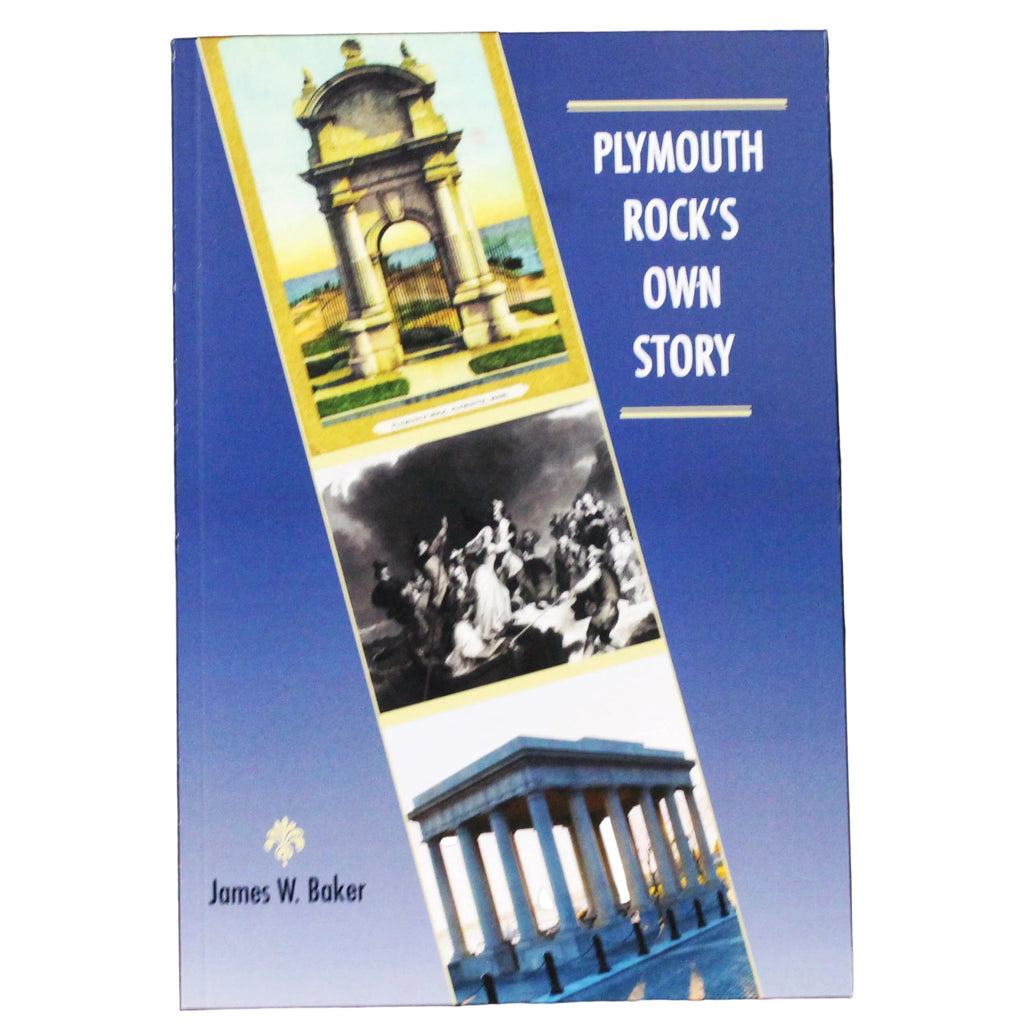 Plymouth Rock's Own Story