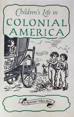 Children's Life in Colonial America