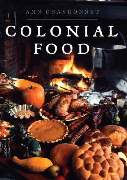 Colonial Food