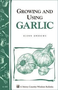 Growing and Using Garlic