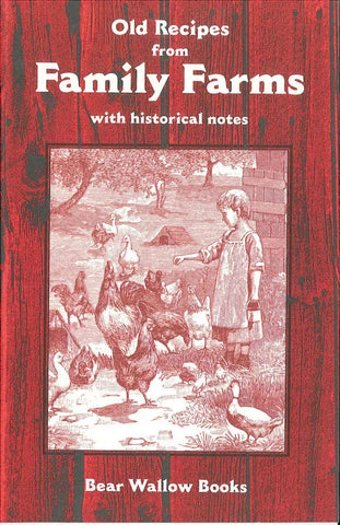 Old Recipes from Family Farms