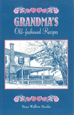 Grandma's Old-Fashioned Recipes